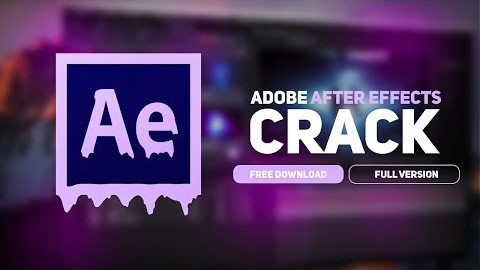 ADOBE AFTER EFFECTS CRACK 2022 | NEW AFTER EFFECTS CRACK | FREE DOWNLOAD