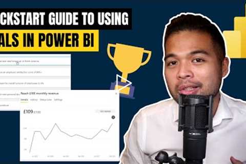 QUICKSTART GUIDE to GOALS in Power BI // Track your KPIs manually or Connect to Power BI Reports