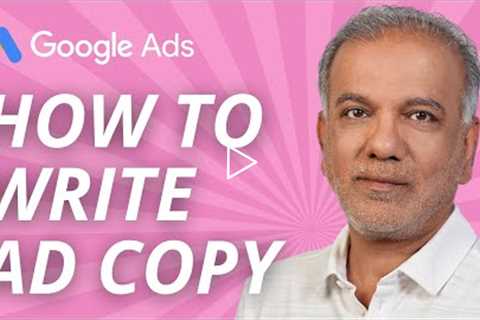Google Ads For Plumbers - How To Write Google Ads Copy / Headlines / Description