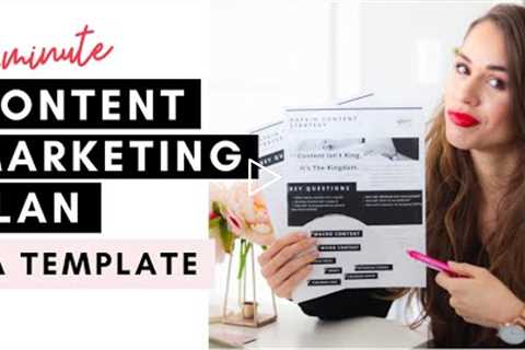 Create A Content Marketing Plan for 2020 In 10 Minutes [My Napkin Strategy]