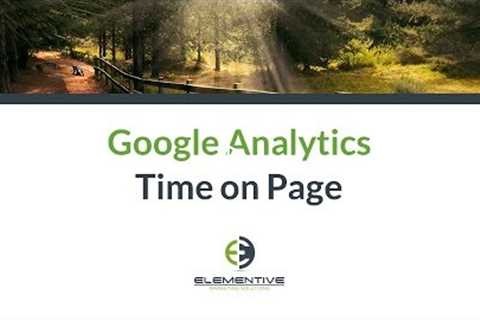 Google Analytics: Time on Page