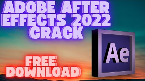 Adobe After Effects Crack 2022 | Crack Full Version 2022 |