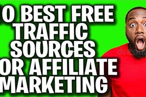 Free Traffic For Affiliate Marketing - How to get free traffic for affiliate marketing