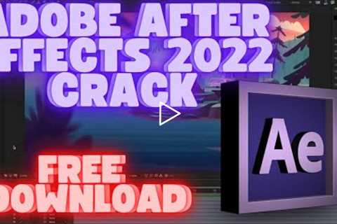 ADOBE AFTER EFFECTS CRACK | DOWNLOAD FULL VERSION TUTORIAL