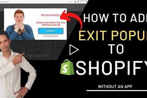 How To Add Discount Exit Popup to Shopify store - No App Required