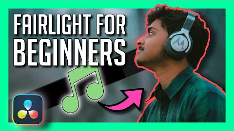 Fairlight Crash Course for Beginners - DaVinci Resolve 17 Audio Basics