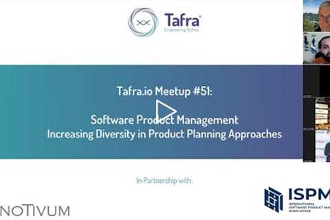 Tafra.io Meetup #51: Diversity in Product Planning Approaches