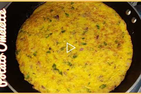 Easy Potato Omelette Recipe - Potato Egg Omelette - Breakfast Recipe - 10 Minutes Recipe