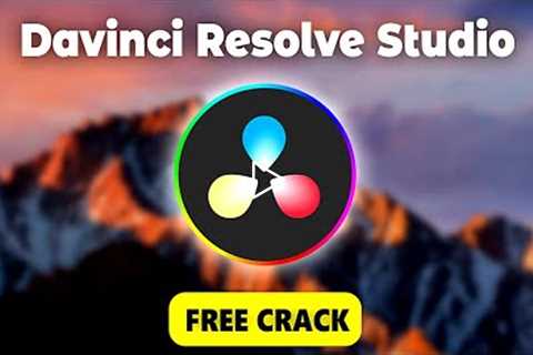 🚀 Davinci Resolve 18 Crack | Free Download & Tutorial | WORK ✅