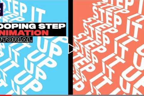 Looping Steps Animation - Kinetic Typography Tutorial in After Effects