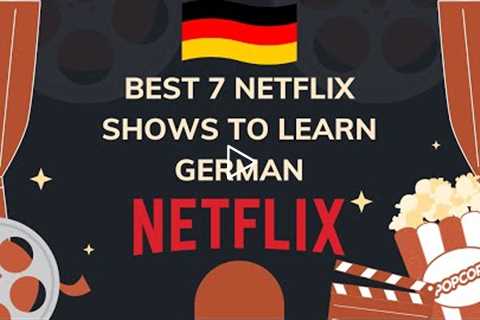 Best 7 German Netflix Shows to Learn the German language | Lingopie
