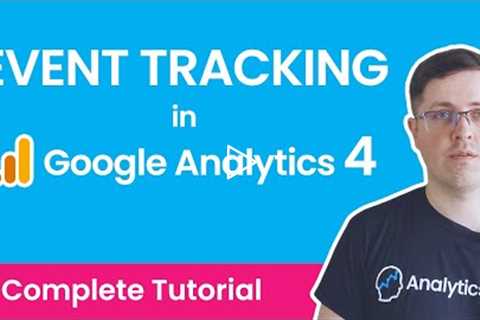 How to Track Events with Google Analytics 4 and Google Tag Manager // Google Analytics 4 Events