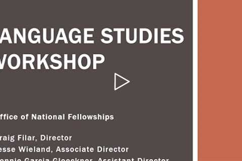 Fall 2022 Presentation: Language Study Fellowships
