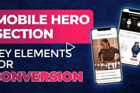 Mobile Hero Section: Key Elements for Conversion