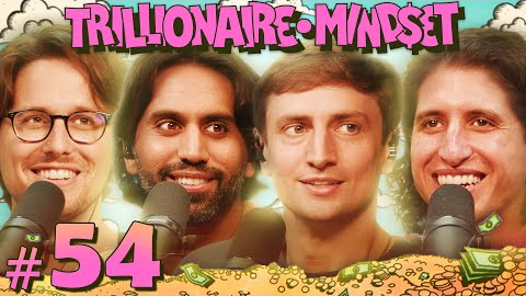 The First Million Subscribers (w/ Colin and Samir) | Trillionaire Mindset - Episode 54