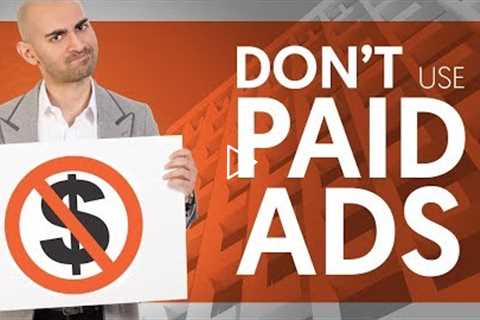 DON’T Use Paid Ads My #1 Organic Marketing Strategy | Neil Patel