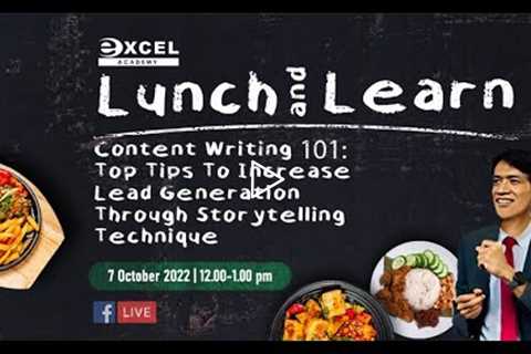 Top Tips To Increase Lead Generation Through Storytelling Technique | Lunch & Learn Ep 6