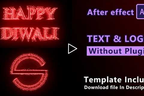 How To Create Realistic Fireworks Logo And Text in After Effects  TUTORIAL and Template
