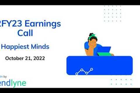Happiest Minds Earnings Call for Q2FY23