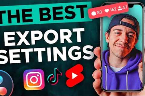 Best Export Settings for Instagram Reels, TikTok and Shorts - Davinci Resolve 18 Tutorial