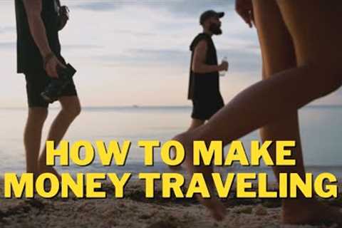 How to TRAVEL the world and make money online