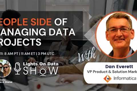 The People Side of Managing Data Projects