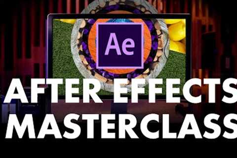 Learn After Effects 2020: FOR BEGINNERS