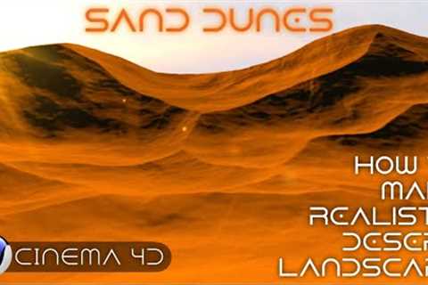 How To Create Realistic Desert Landscape In Cinema 4D - Cinema 4D Tutorial