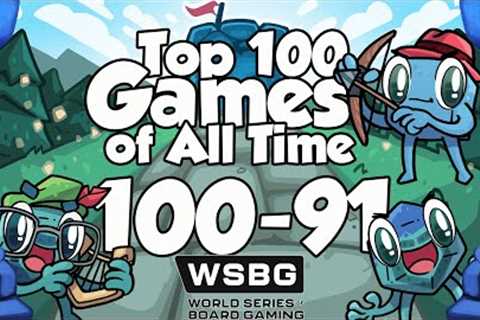 Top 100 Games of All Time - 100-91