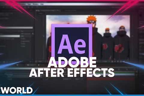ADOBE AFTER EFFECTS FREE 2023 | Download LT Version | PCWorld Edititon