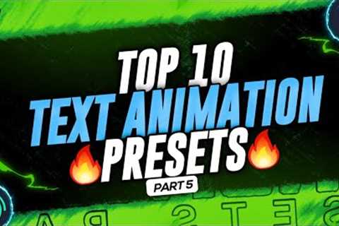 🔥Top 10 Text Animation Presets For Alight Motion | Text Presets XML File | Trending Text Effects #5