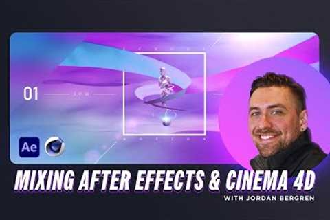 Mixing After Effects and Cinema 4D