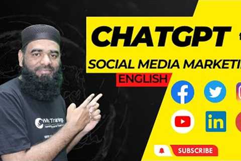 Revolutionize Your Social Media Strategy with ChatGPT - English Tutorial