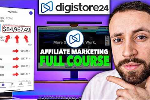 How To Make $10,000 with Digistore24 Affiliate Marketing in 2023 (NO BULLSH*T GUIDE)