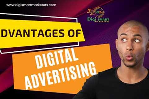 Advantages of Digital Advertising