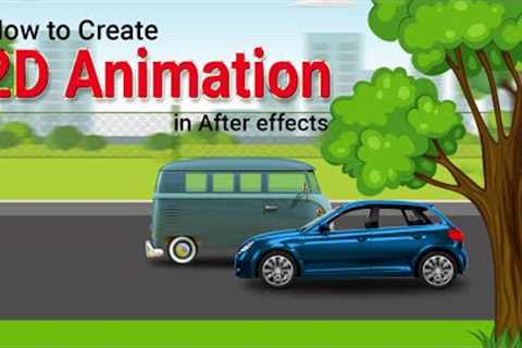 How to Create 2D Animation in Adobe After effects | Wheels on the Bus | Cartoon Animation