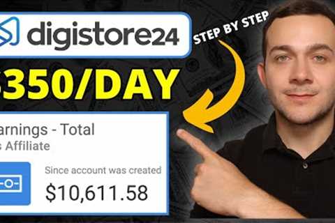 Digistore24 Affiliate Marketing Tutorial for Beginners 2023 ($10,000+ Strategy)