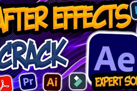After Effects 2023 Crack: How to Download and Use Adobe After Effects for Free [Tutorial]