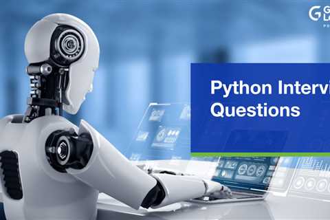 Top 145 Python Interview Questions And Answers for 2023