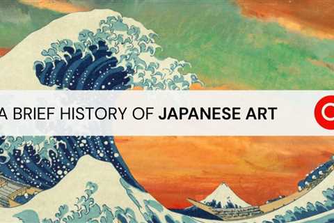 A Brief History of Japanese Art: From Prehistoric Pottery to Yayoi Kusama in Half an Hour