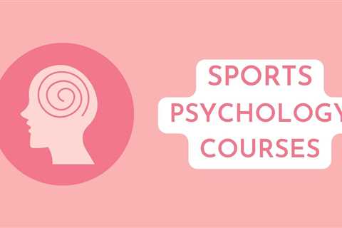 8 Best Sports Psychology Courses For Beginners in 2023