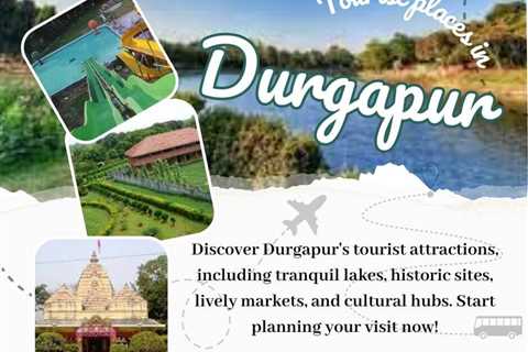 Tourist Places in Durgapur