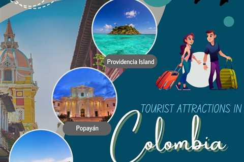 Tourist Attractions in Colombia