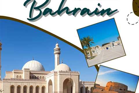 Tourist Attractions of Bahrain