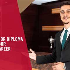 How a Degree or Diploma Can Propel Your Hospitality Career