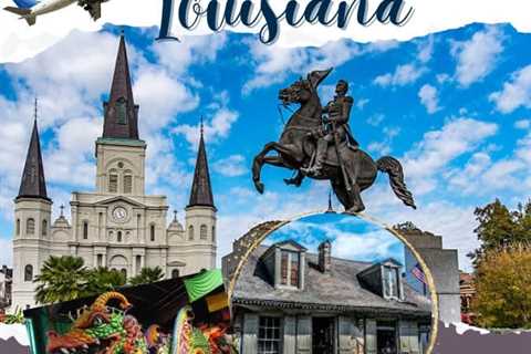 Tourist Places in Louisiana