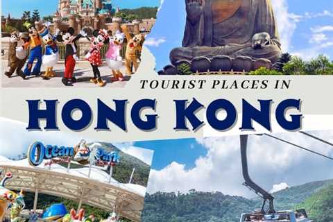 Tourist Places in Hong Kong