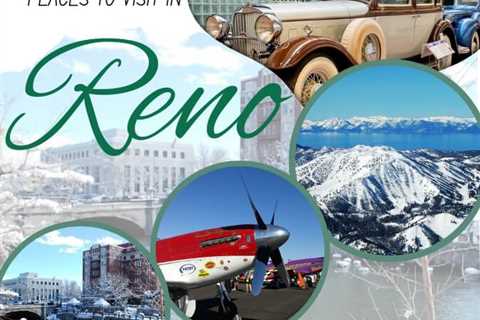 Places to Visit in Reno