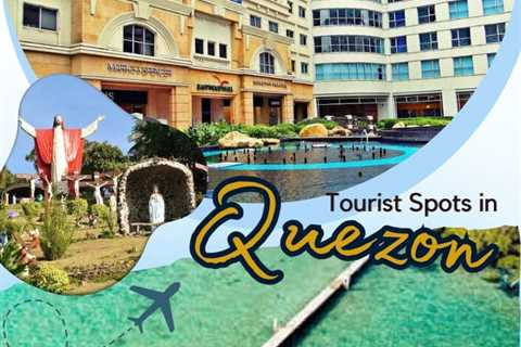 Tourist Spots in Quezon