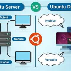 Ubuntu Server vs Ubuntu Desktop